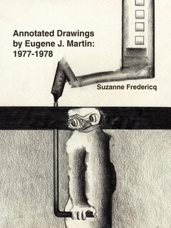 Front cover_Annotated Drawings by Eugene J. Martin