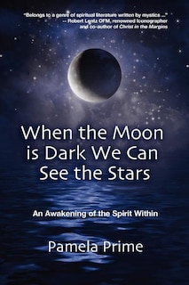 Couverture_When the Moon is Dark We Can See the Stars