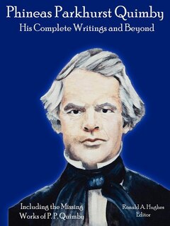 Front cover_Phineas Parkhurst Quimby