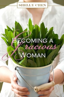 Front cover_Becoming a Gracious Woman