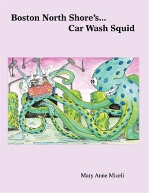 Couverture_Boston North Shore's... Car Wash Squid