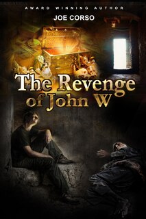 Front cover_The Revenge of John W