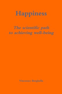 Happiness: the scientific path to achieving well-being