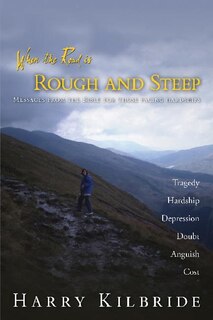 Couverture_When the Road Is Rough and Steep