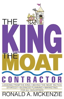 Front cover_The King and the Moat Contractor