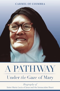 Front cover_A Pathway under the Gaze of Mary