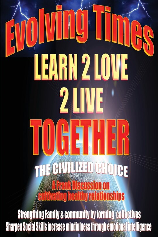 Front cover_Evolving Times Learn 2 Love 2 Live Together