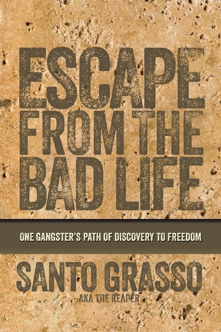 Front cover_Escape From The Bad Life