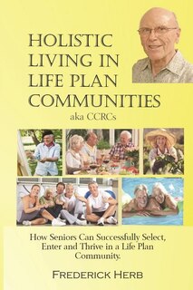 Couverture_Holistic Living in Life Plan Communities