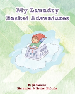 Front cover_My Laundry Basket Adventures