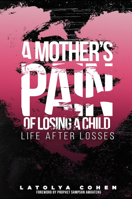 Couverture_A Mother's Pain of Losing A Child