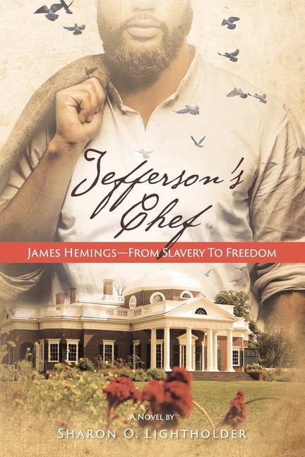 Couverture_Jefferson's Chef - James Hemings From Slavery to Freedom