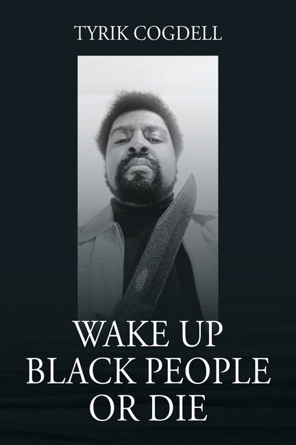 Couverture_Wake Up Black People Or Die