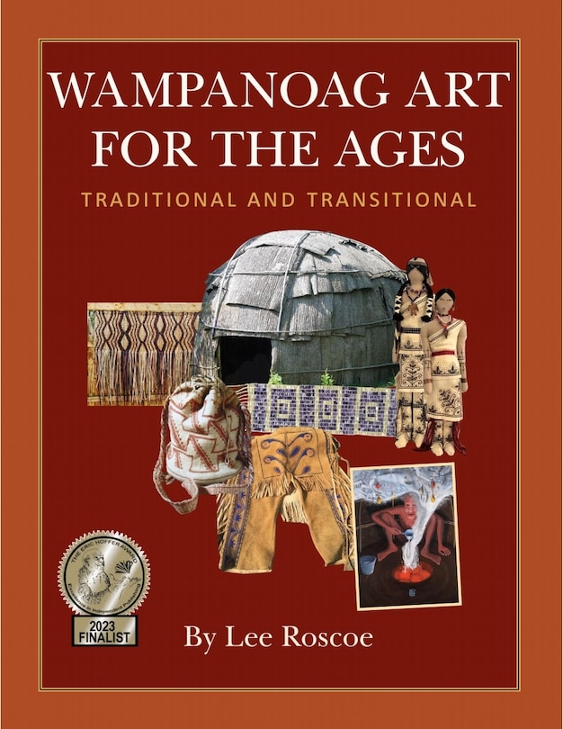 Front cover_Wampanoag Art for the Ages, Traditional and Transitional