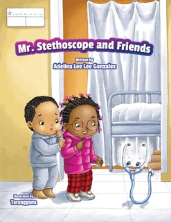 Couverture_Mr. Stethoscope and Friends