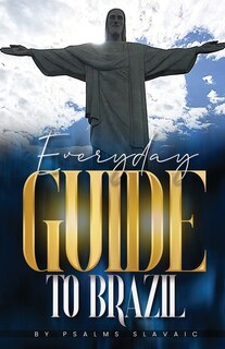 Front cover_Everday Guide to Brazil