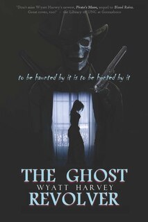 Couverture_The Ghost Revolver