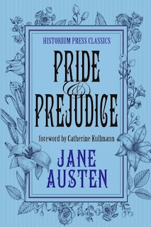 Front cover_Pride and Prejudice (Historium Press Classics)