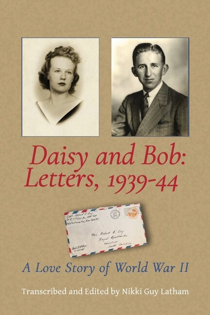 Front cover_Daisy and Bob, Letters 1939-44