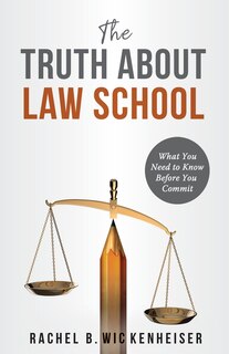 Front cover_The Truth About Law School
