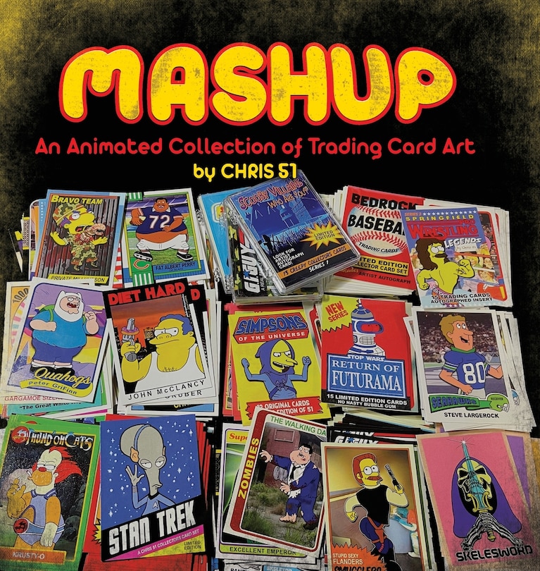 Front cover_MASHUP An Animated Collection of Trading Card Art