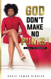 Front cover_God Don't Make No Punks!