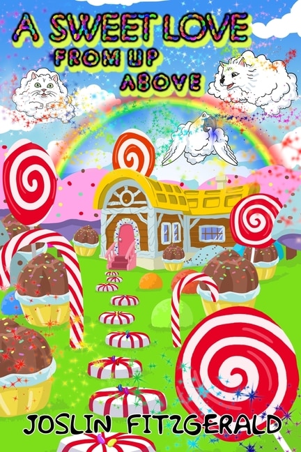 Front cover_A Sweet Love From Up Above