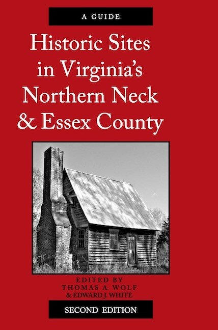 Front cover_Historic Sites in Virginia's Northern Neck and Essex County, A Guide