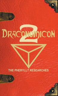 Front cover_Draconomicon 2 (The Pheryllt Researches)