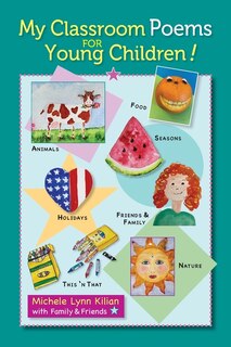 Front cover_My Classroom Poems for Young Children!