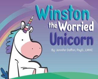 Couverture_Winston the Worried Unicorn