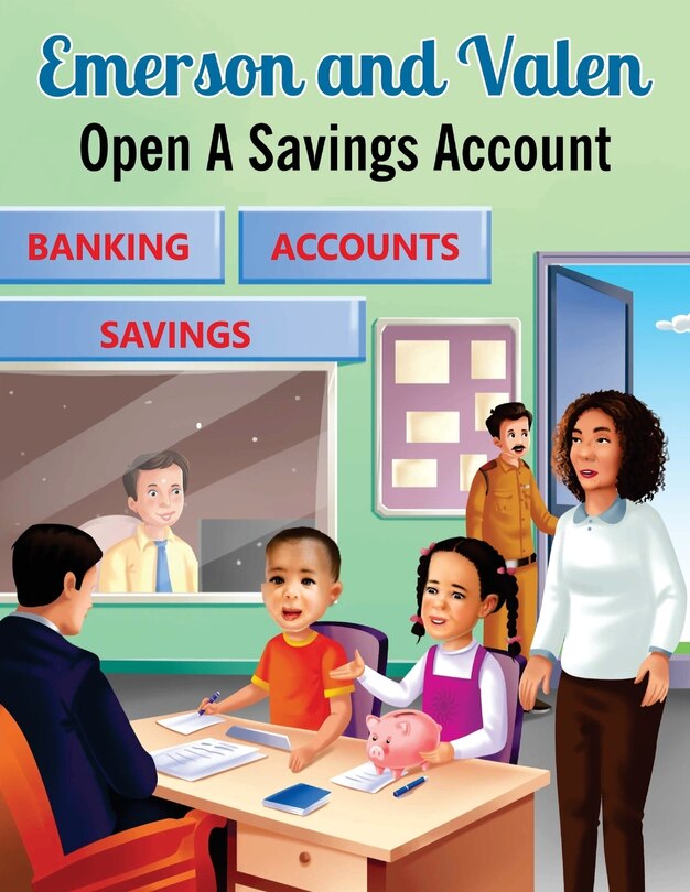 Front cover_Emerson and Valen Open A Savings Account