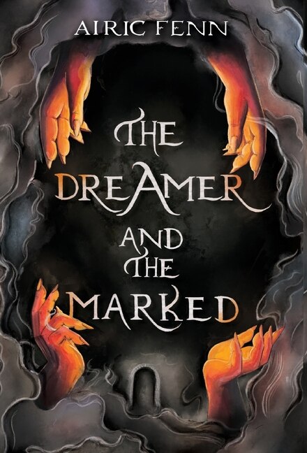 Front cover_The Dreamer and the Marked