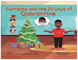 Couverture_Curtisimo and the 10 Days of Quarantine
