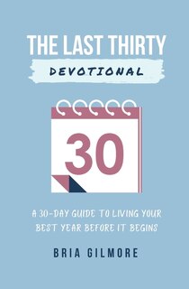 Front cover_The Last Thirty Devotional