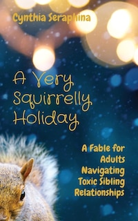 Front cover_A Very Squirrelly Holiday