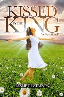 Front cover_Kissed by the King