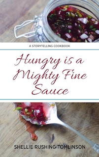 Couverture_Hungry is a Mighty Fine Sauce