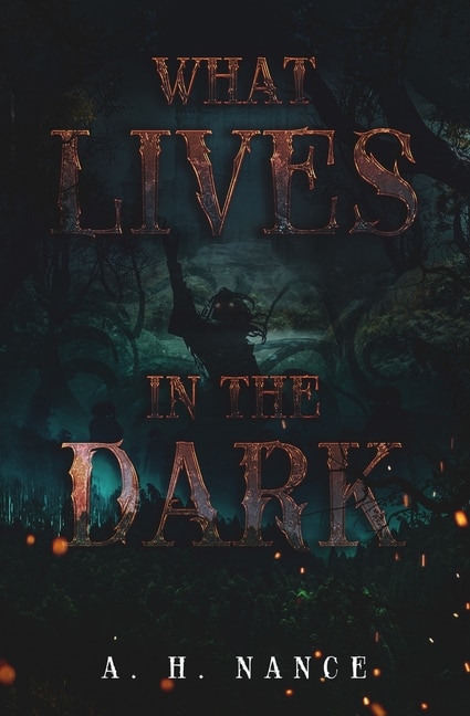 Front cover_What Lives in the Dark