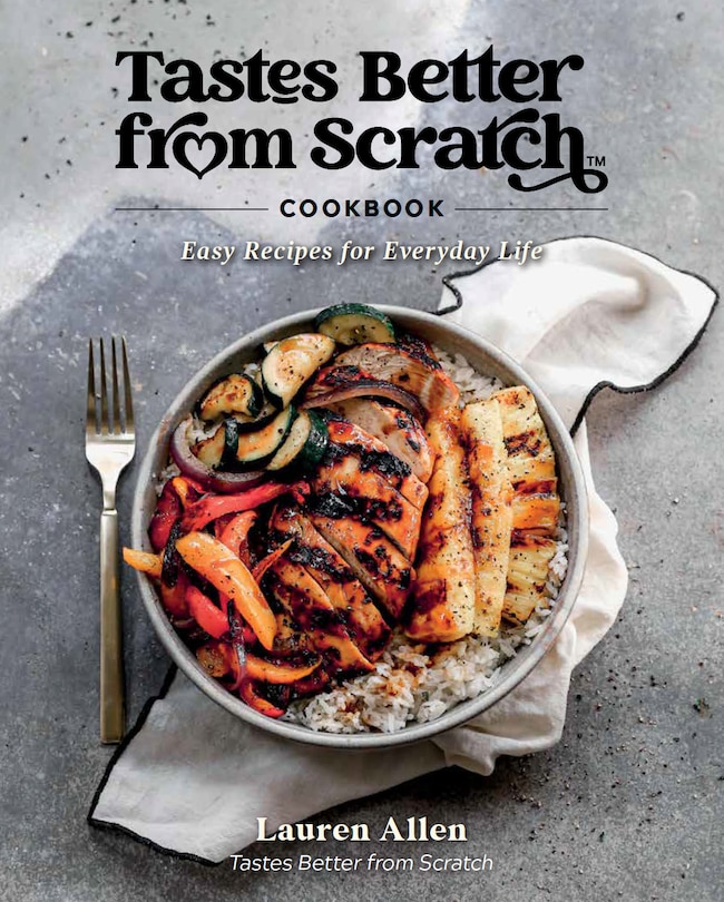 Couverture_Tastes Better From Scratch Cookbook