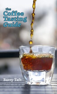 Couverture_The Coffee Tasting Guide