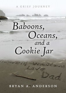 Front cover_Baboons, Oceans, and a Cookie Jar
