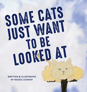 Couverture_Some Cats Just Want to be Looked At