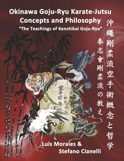 Front cover_Okinawan Goju-Ryu Karate-Jutsu Concepts & Philosophy