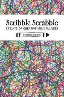Front cover_Scribble Scrabble 31 Days of Creative Mindfulness