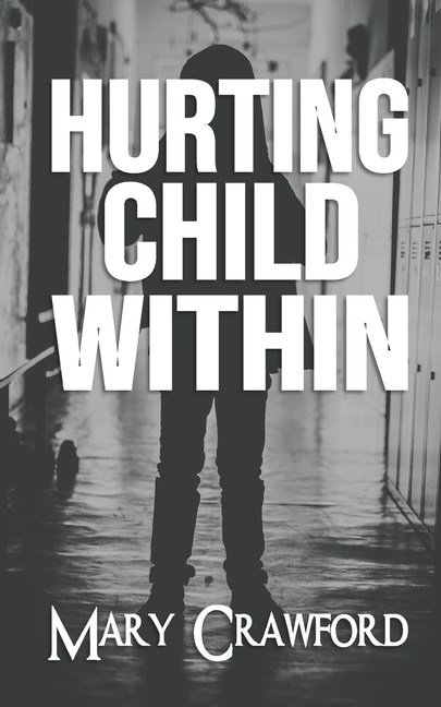 Front cover_Hurting Child Within