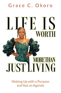 Front cover_Life Is Worth More Than Just Living