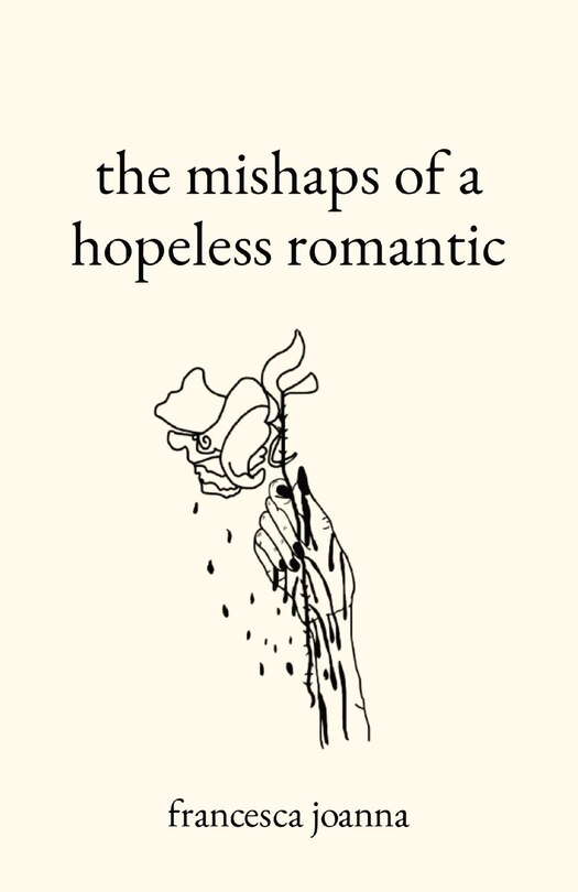 Front cover_The mishaps of a hopeless romantic