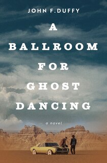 Couverture_A Ballroom for Ghost Dancing