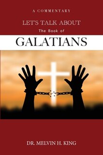 Front cover_Let's Talk About the Book of Galatians